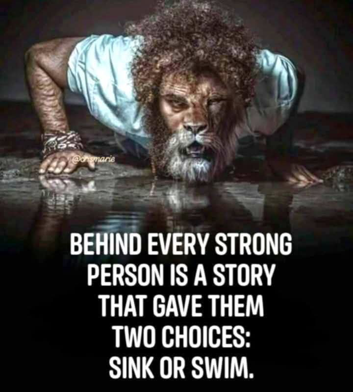 Behind every strong person is a story.